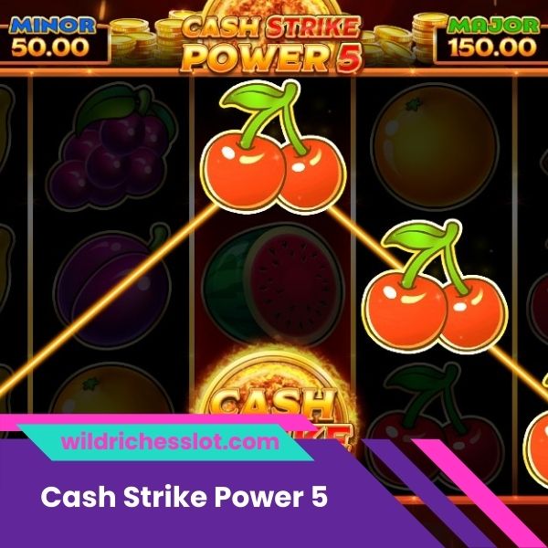 Cash Strike Power 5 Slot İncelemesi ve Ücretsiz Demo