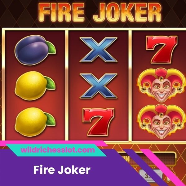 Fire Joker Slot İncelemesi ve Ücretsiz Demo