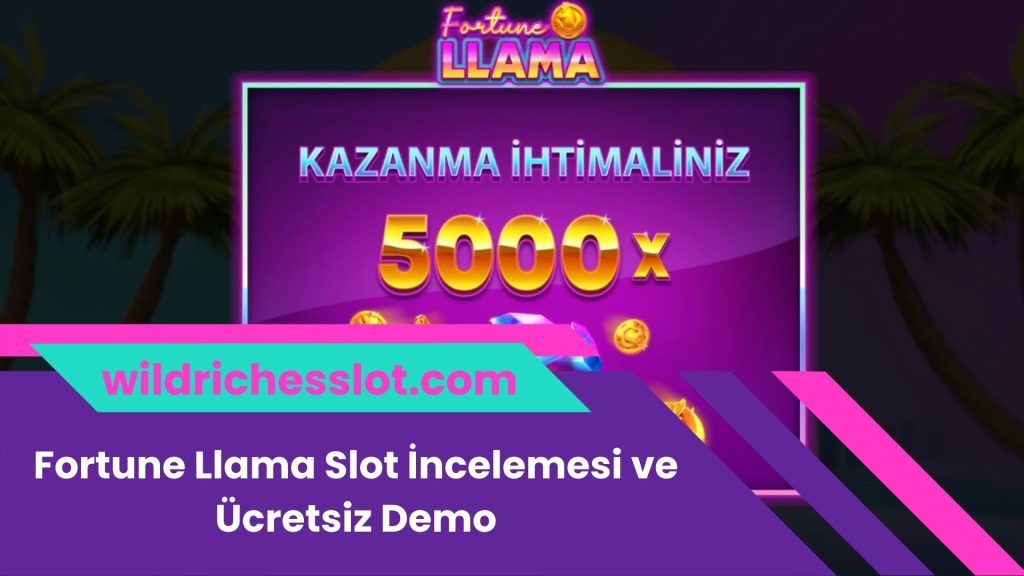 Fortune Llama Slot İncelemesi ve Ücretsiz Demo