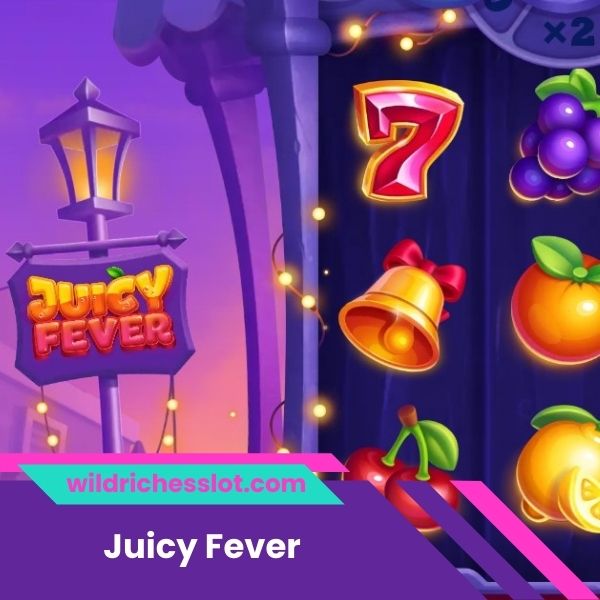 Juicy Fever Slot İncelemesi ve Ücretsiz Demo