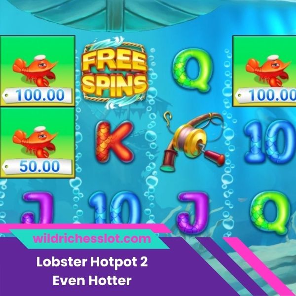 Lobster Hotpot 2 Even Hotter Slot İncelemesi ve Ücretsiz Demo