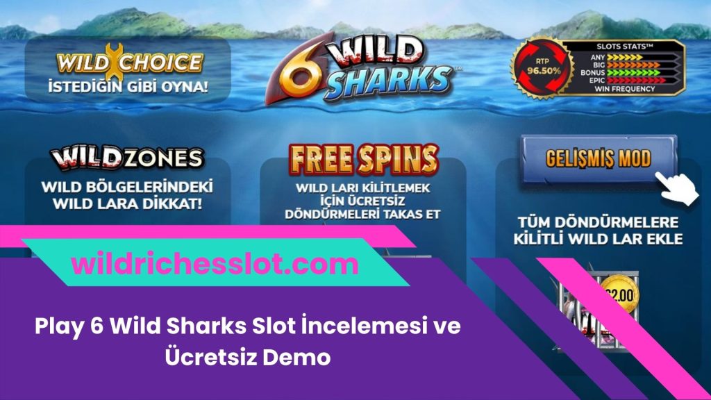 Play 6 Wild Sharks Slot İncelemesi ve Ücretsiz Demo