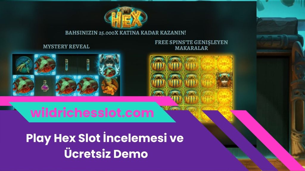 Play Hex Slot İncelemesi ve Ücretsiz Demo