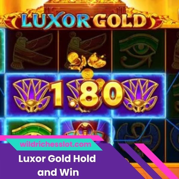 Play Luxor Gold Hold and Win Slot İncelemesi ve Ücretsiz Demo